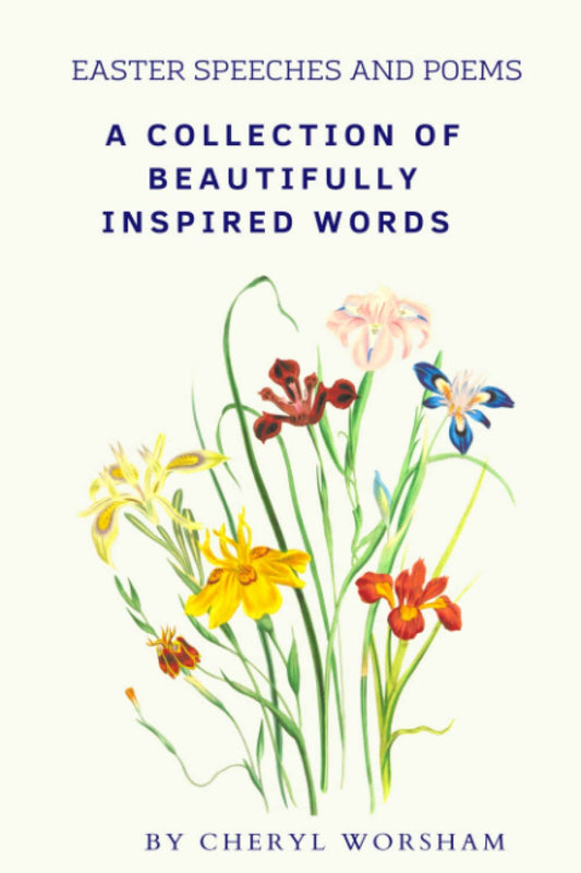 Easter Speeches and Poems: A Collection of Beautifully Inspired Words - 6650