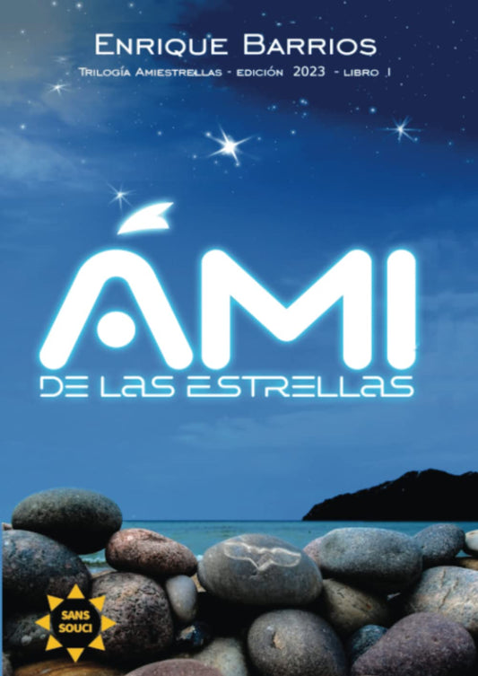 Ami de las Estrellas (Spanish Edition)