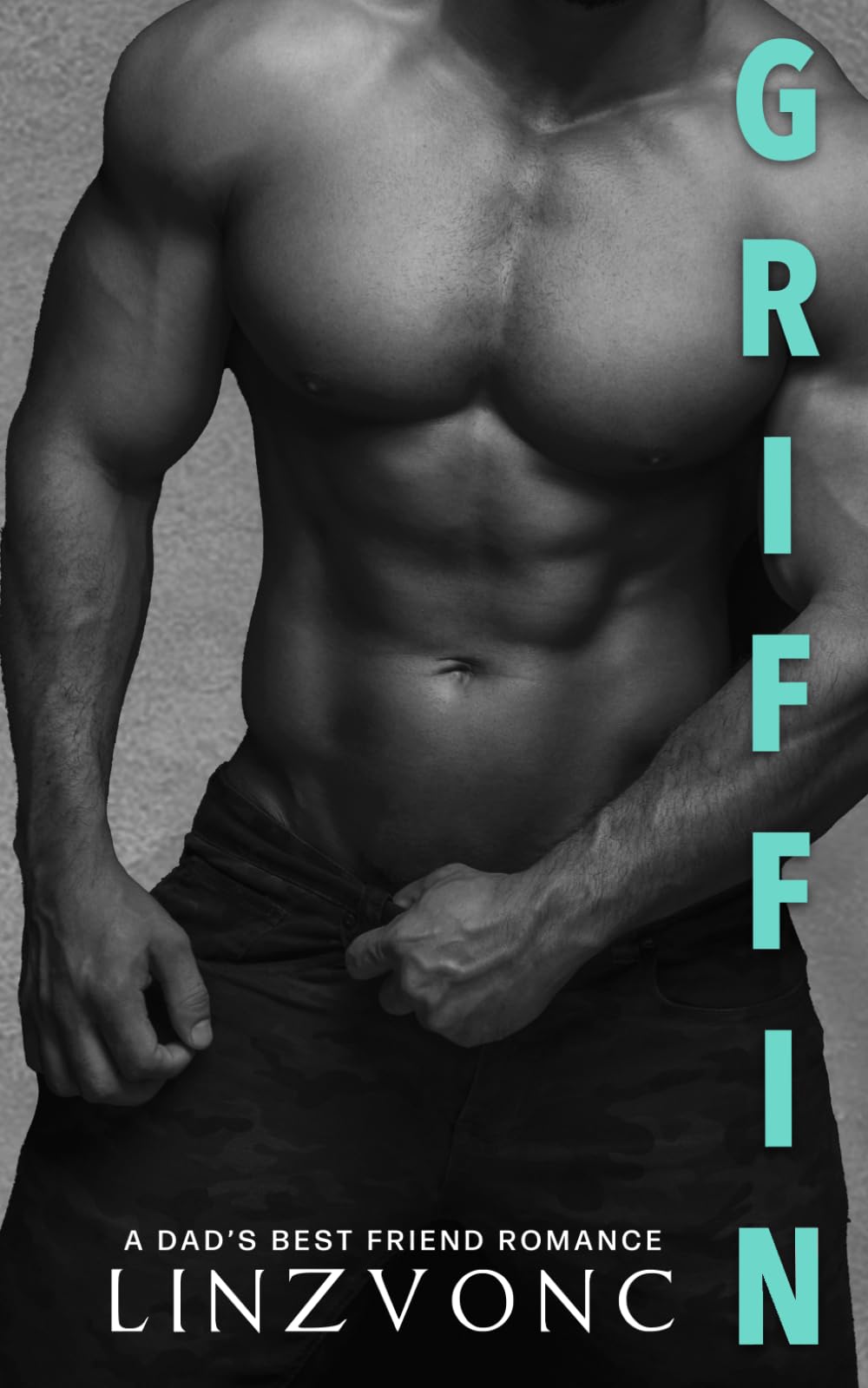 Griffin: My Dad's Best Friend (The Forbidden Duet)
