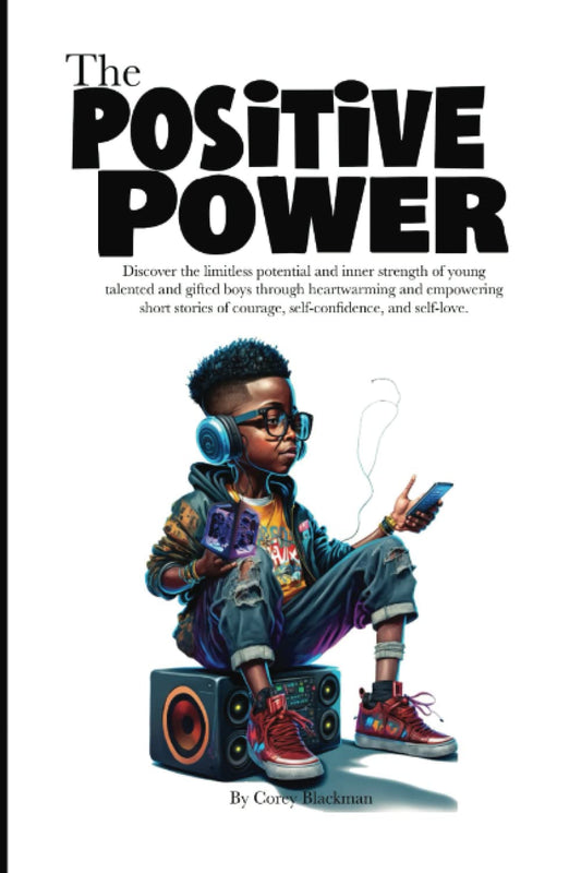 The Positive Power: Inspiring Short Stories for young boys - 5869