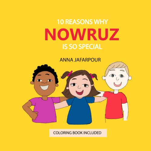 10 reasons why Nowruz is so special: rhyme illustrated book, coloring book included - 2989