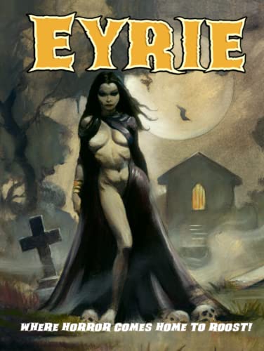 EYRIE Magazine #13: The Magazine to Make You Scream! - 7410