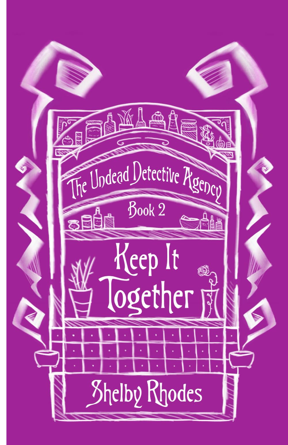 Keep It Together (The Undead Detective Agency)