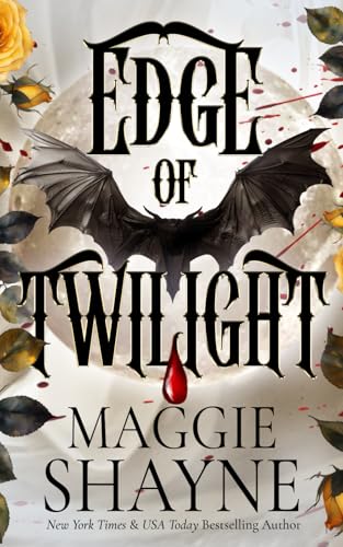 Edge of Twilight: A spicy contemporary paranormal thrill-ride (Wings in the Night: PART ONE) - 5471