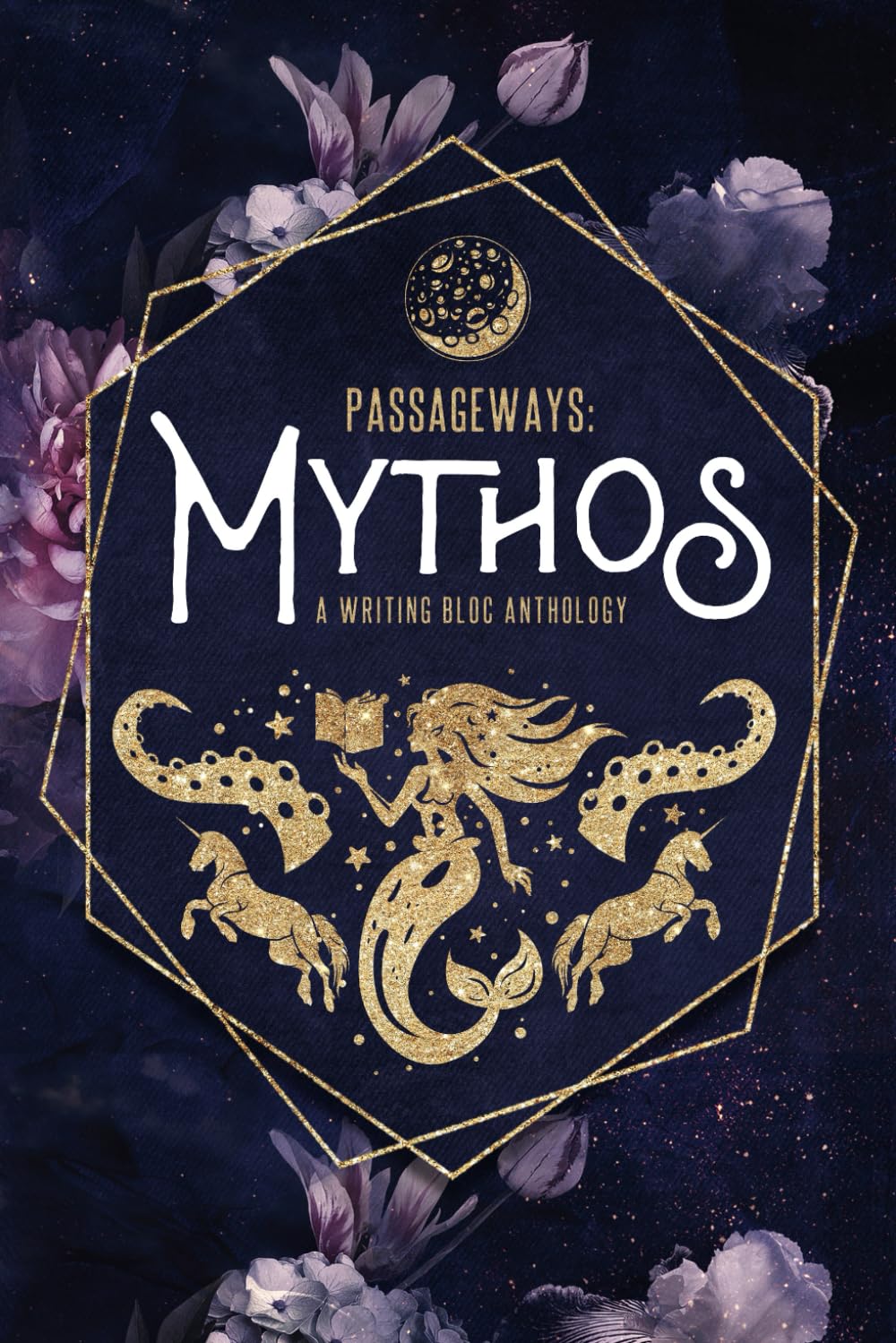 Passageways: Mythos: A Writing Bloc Anthology