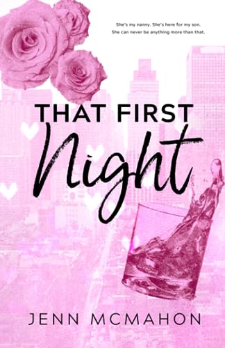 That First Night (Firsts In The City)