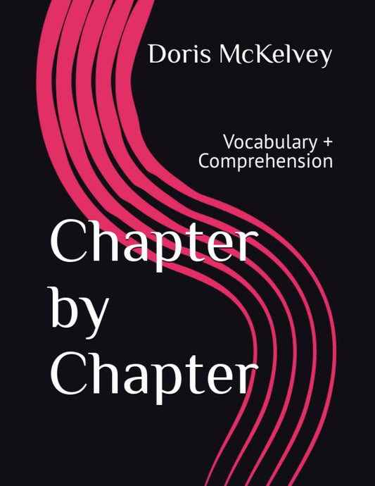 Chapter by Chapter: Vocabulary + Comprehension - 6548