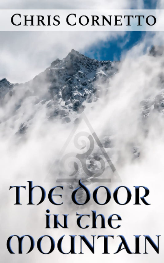 The Door in the Mountain: A Fantasy Novella