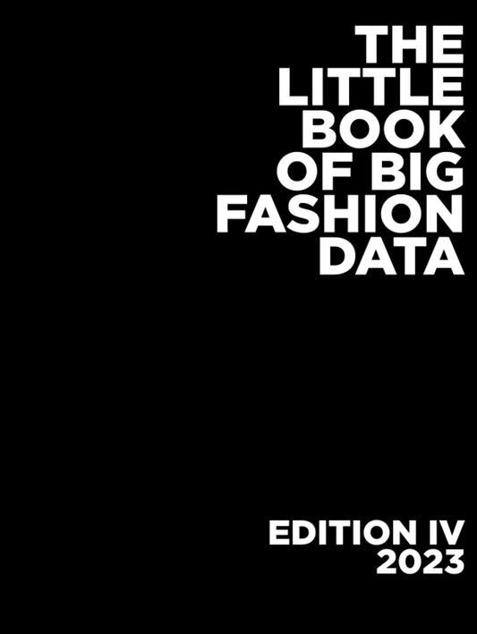 The Little Book of Big Fashion Data: Edition 4, 2023 - 5183