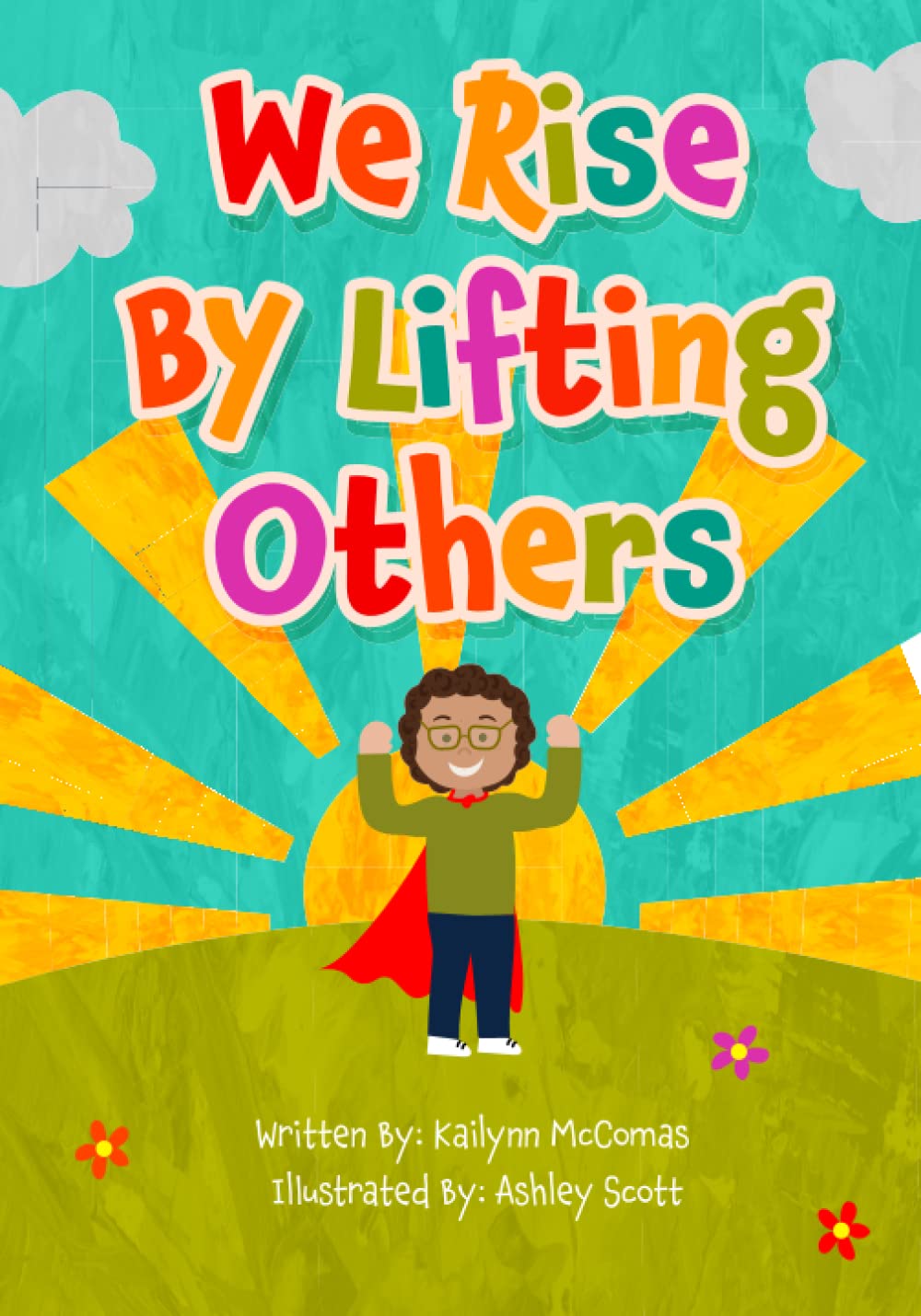 We Rise By Lifting Others