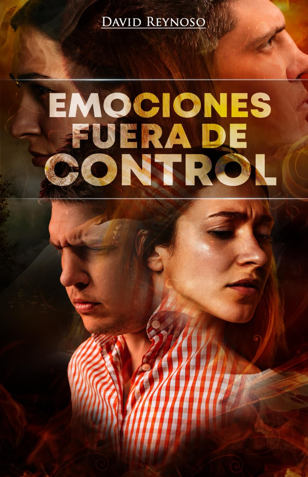 Emociones Fuera de Control (Spanish Edition)