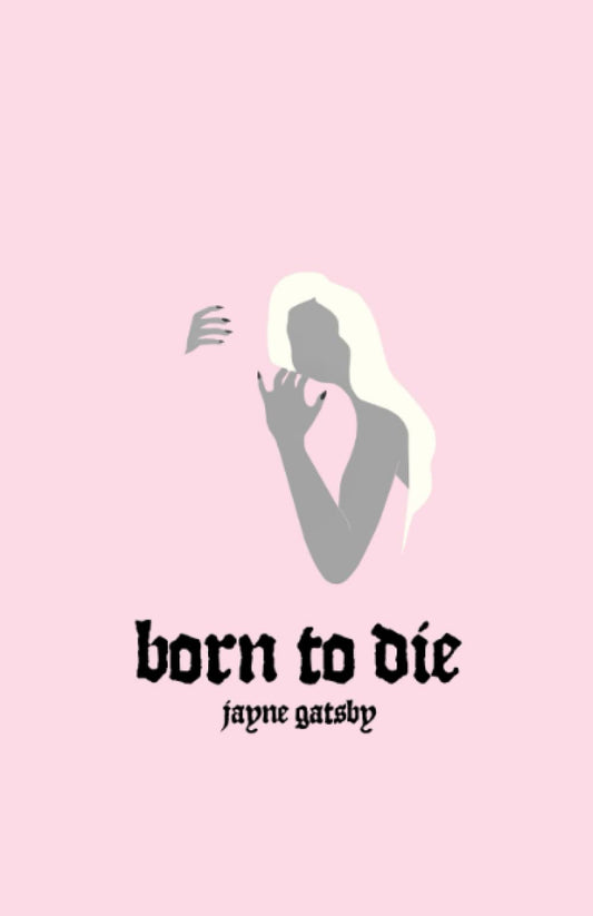 Born to Die (Pastel Pink): Poetry Book - 6742