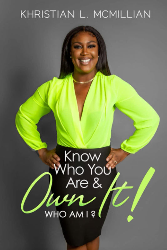Know Who You Are and Own It!: Who Am I? - 9331