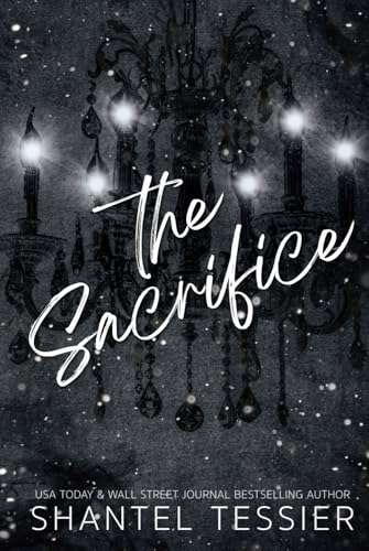 The Sacrifice: A Dark Revenge Romance - 1909