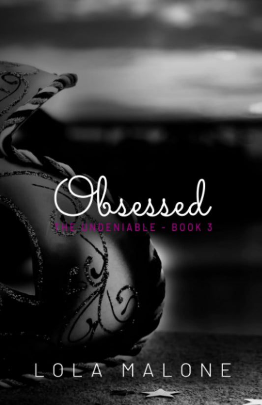 Obsessed Special Edition (The Undeniable)