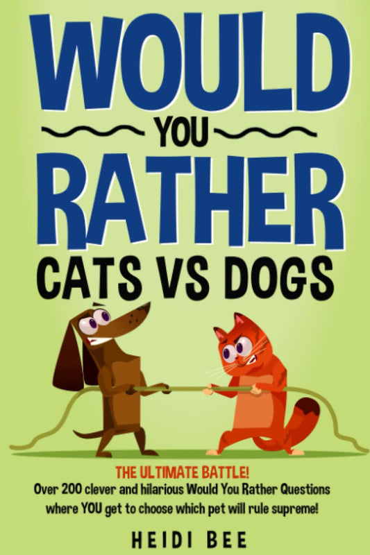 Would You Rather? Cats VS Dogs!: Over 200 clever and hilarious questions where YOU get to choose which pet will rule supreme! (Would You Rather ... Book Series!) - 413