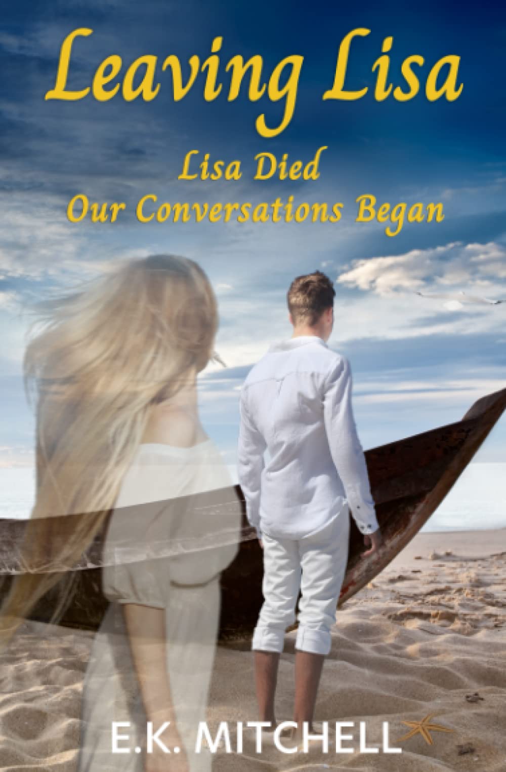 Leaving Lisa: Loss, Recovery, and New Love