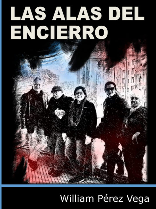 Las Alas del Encierro (Spanish Edition) - 3143