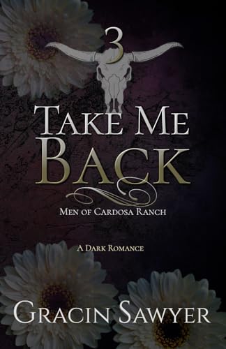 Take Me Back (Men of Cardosa Ranch) - 53