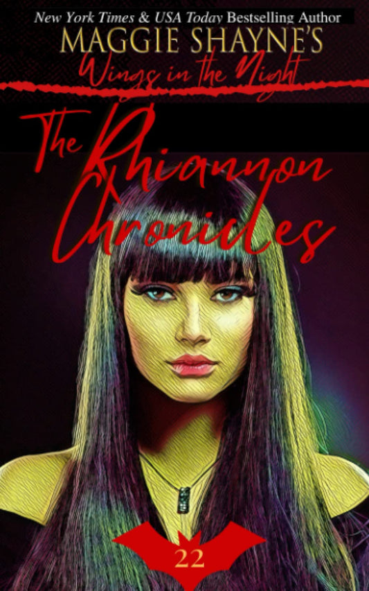 The Rhiannon Chronicles: A spicy contemporary paranormal thrill-ride (Wings in the Night: PART TWO) - 5583