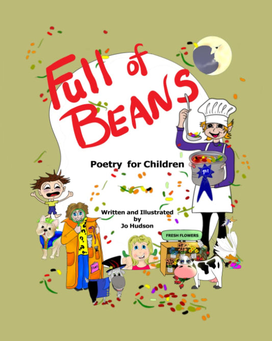 Full of Beans: Poetry for Children (Full of Poetry for Kids) - 4587