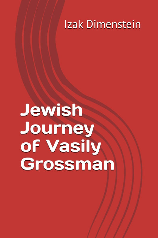 Jewish Journey of Vasily Grossman