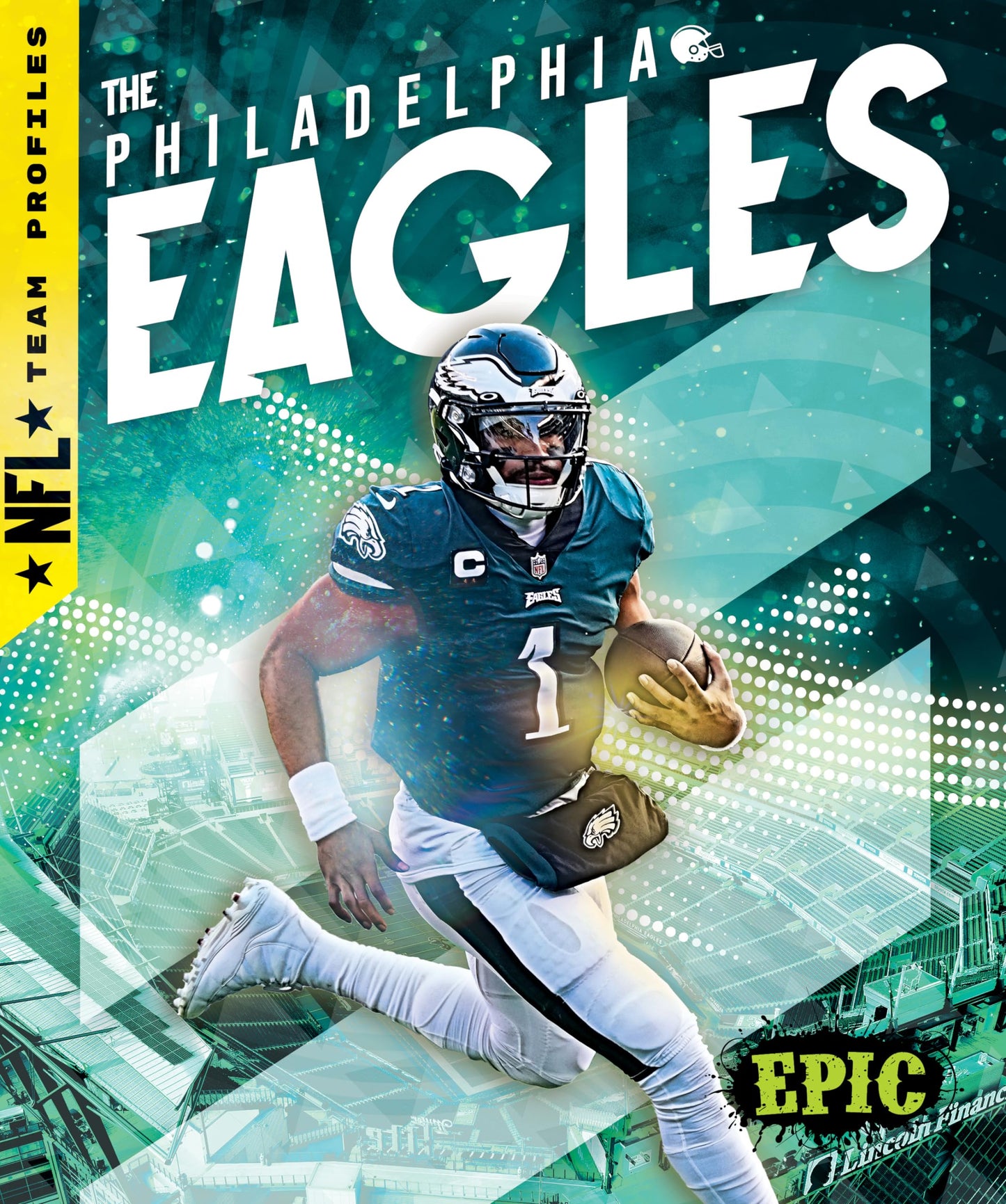 The Philadelphia Eagles (NFL Team Profiles)