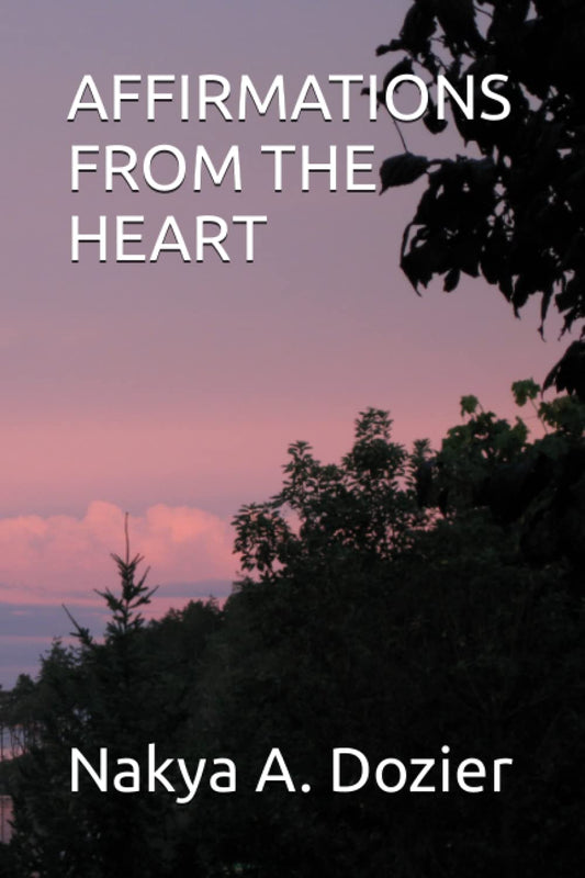AFFIRMATIONS FROM THE HEART - 7713
