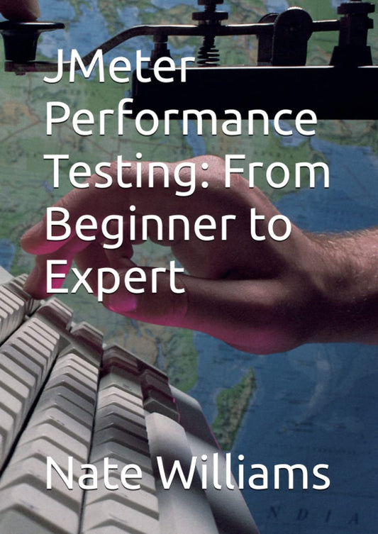 JMeter Performance Testing: From Beginner to Expert
