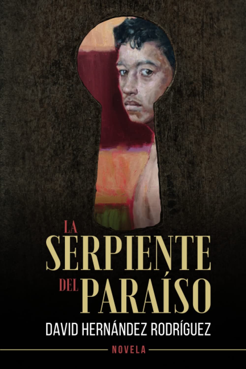 La Serpiente del Paraiso (Spanish Edition)