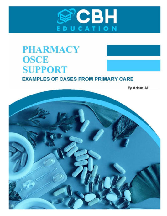 Pharmacy OSCE Support- Examples of cases from primary care