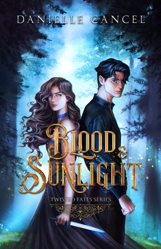 Blood and Sunlight (Twisted Fates)