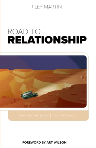 Road to Relationship: Praying the Word - the Prophets (The Road to Relationship) - 6826