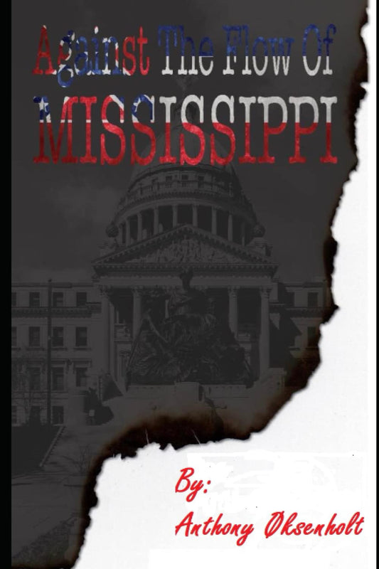 Against the Flow of Mississippi