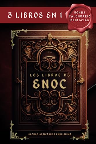 Los Libros de Enoc-3 Libros en 1: Los Manuscritos Apócrifos más Antiguos del Mundo Prohibidos y Censurados por la Biblia Los Guardianes, los Gigantes ... Bonus: Los Secretos y (Spanish Edition) - 3530