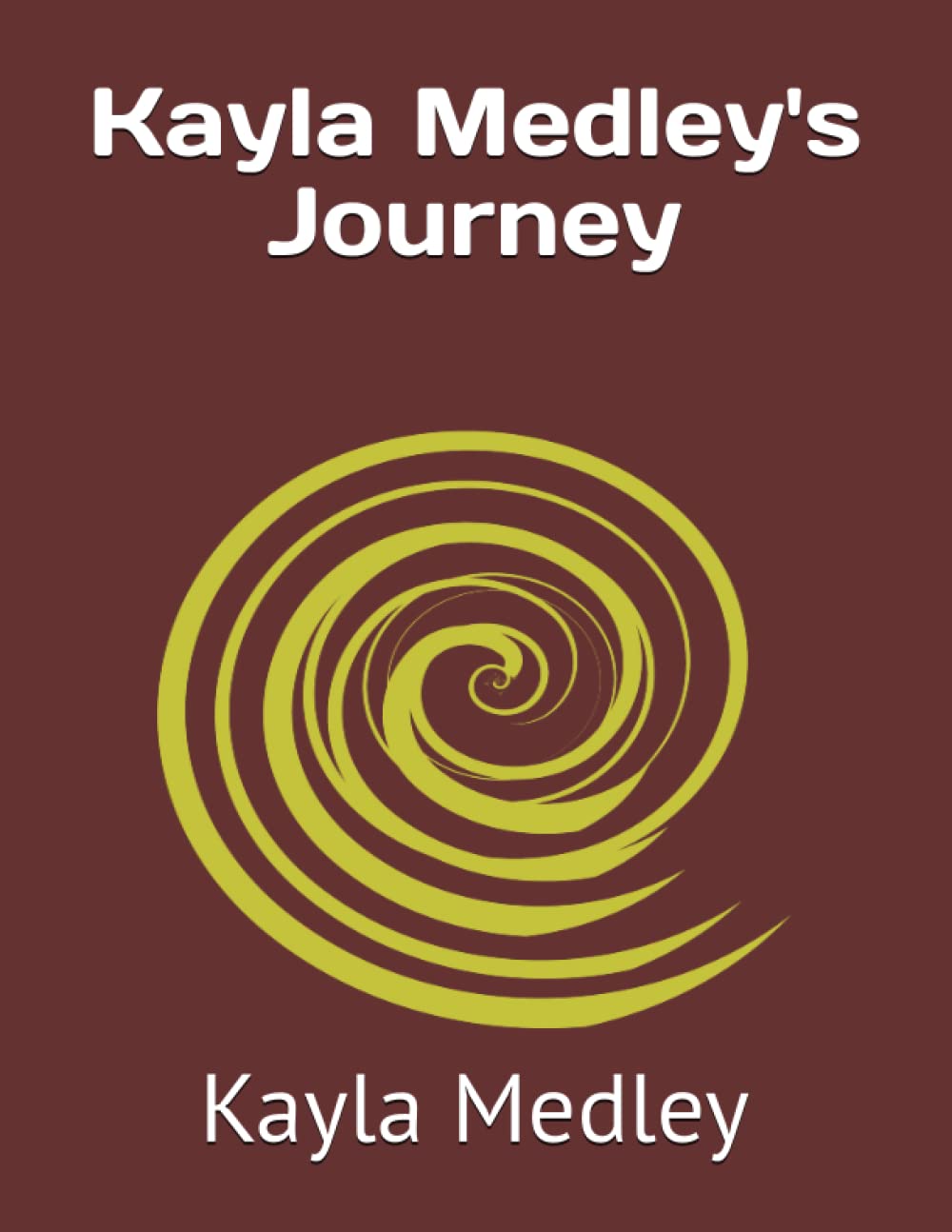 Kayla Medley's Journey