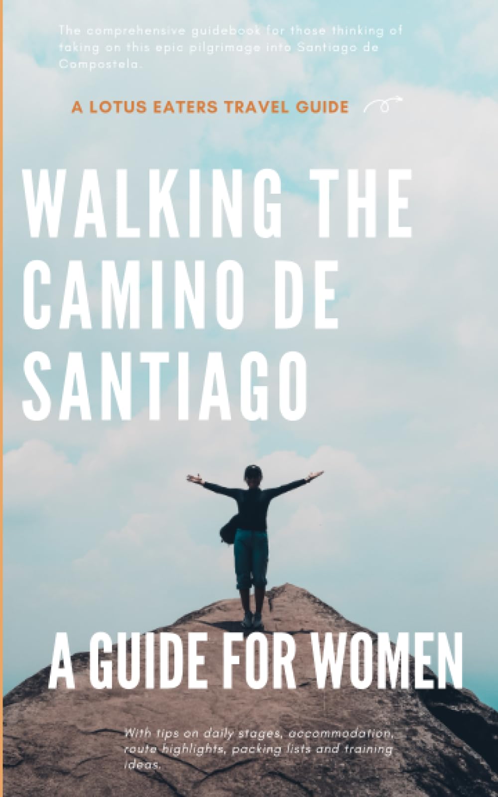 Walking the Camino de Santiago: A Guide for Women