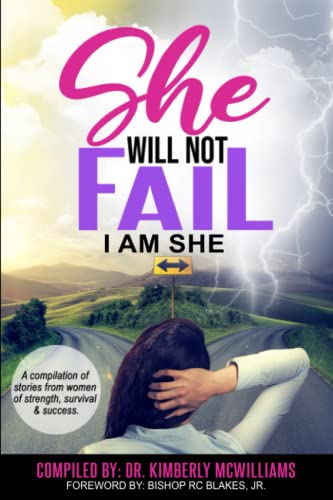 She Will Not Fail...I Am She - 2281