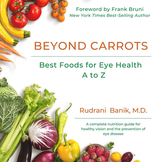 Beyond Carrots: Best Foods For Eye Health A to Z - 8921