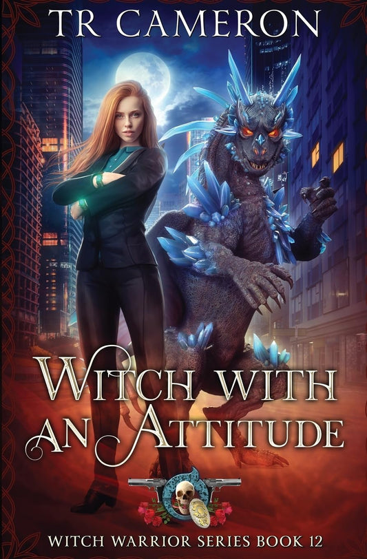 Witch With An Attitude (Witch Warrior)