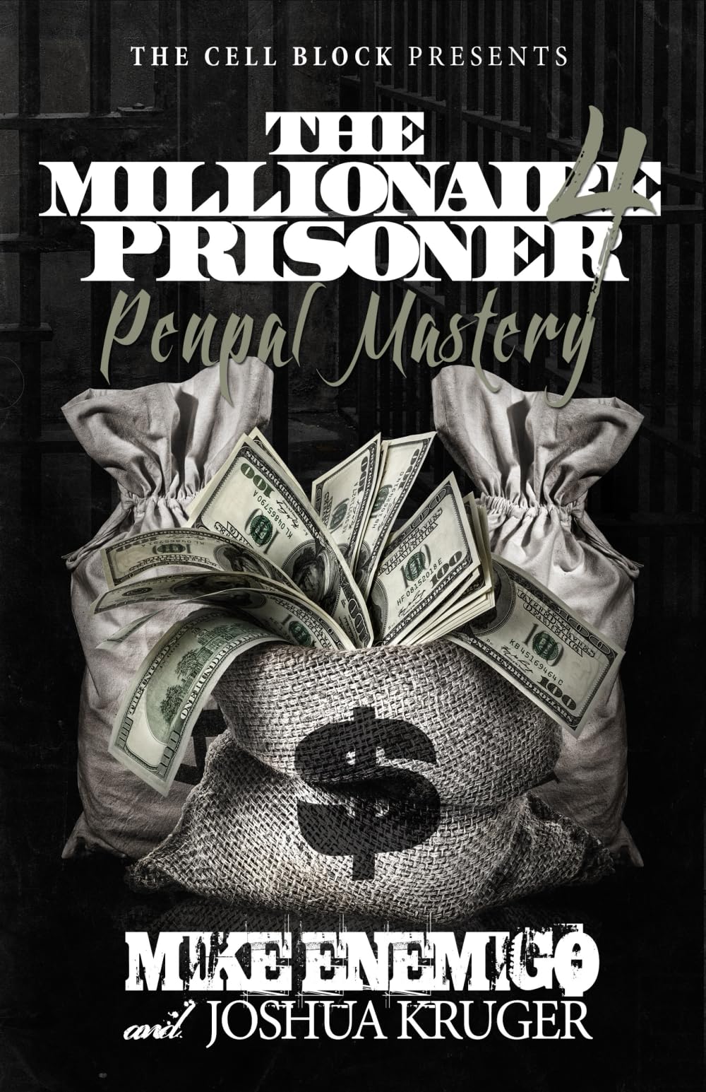 The Millionaire Prisoner 4: Pen Pal Mastery