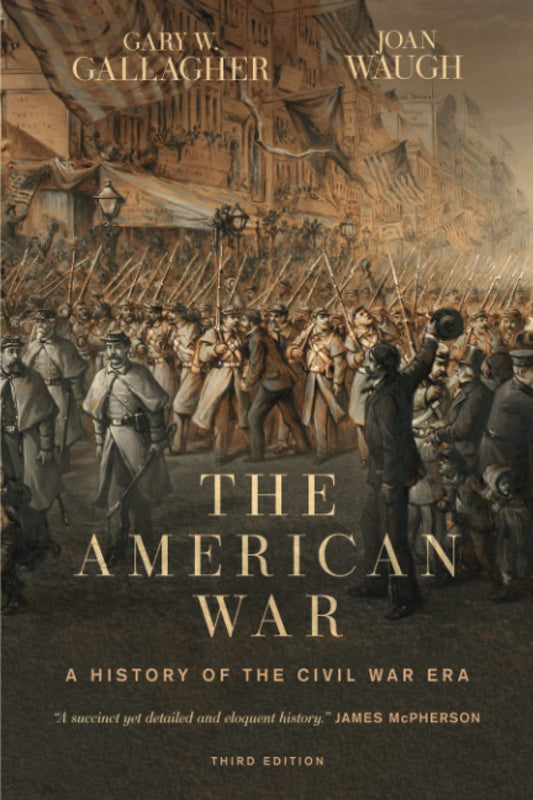 The American War: A History of the Civil War Era - 3825