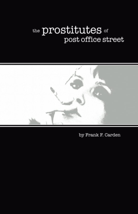 The Prostitutes of Post Office Street (Skywater Fiction)