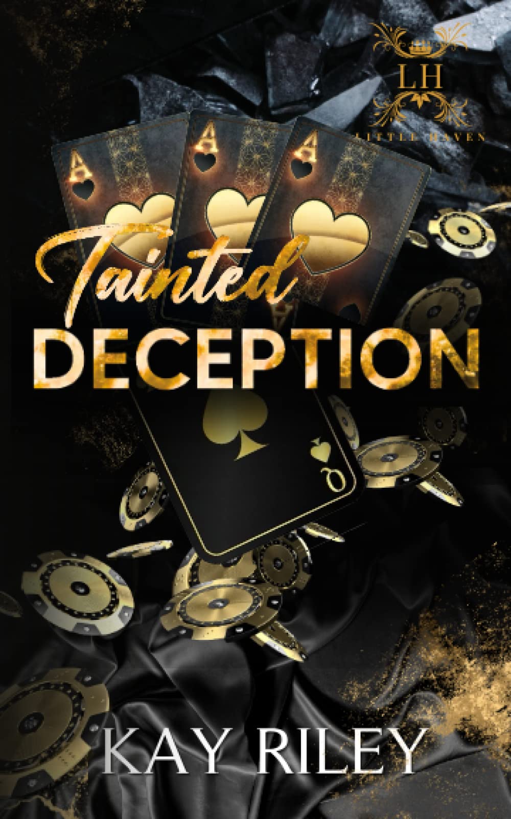 Tainted Deception: A Dark Enemies to Lovers Gang Romance (Little Haven Series Book 1)