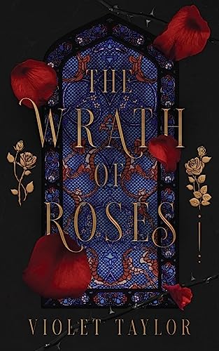 The Wrath of Roses: A Dark Fairy Tale Reimagining (Tales So Wicked) - 5380