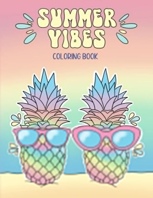Summer Vibes Coloring Book: 40 fun and creative designs, including beach, sea and ocean scenes, turtles and surfboards. For tween and teen girls. For relaxation, mindfulness and stress relief. - 1989