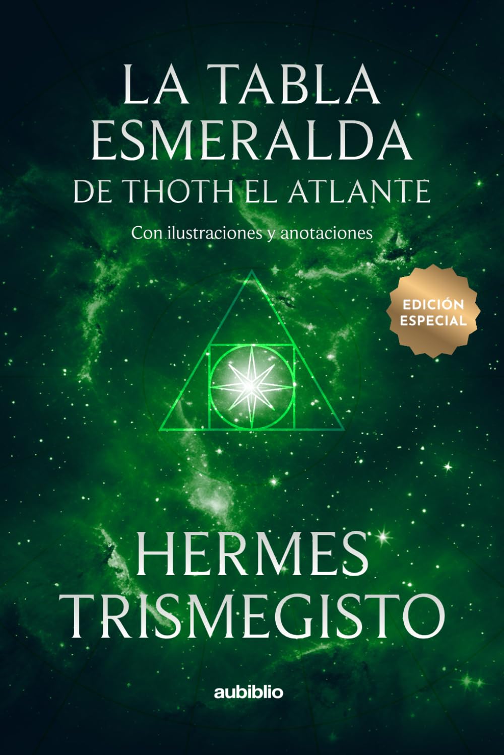 La tabla esmeralda de Thoth el Atlante (Spanish Edition)