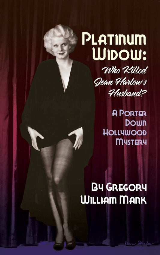 Platinum Widow: Who Killed Jean Harlow’s Husband? - 908