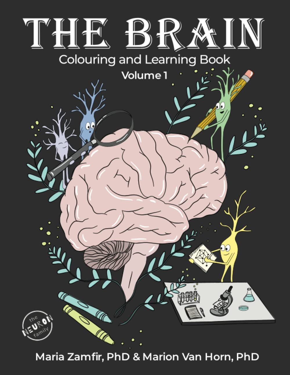 The Brain Colouring and Learning Book: Volume 1 - 2911