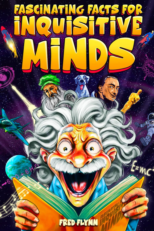 Fascinating Facts for Inquisitive Minds: 1587 Mind-Boggling Facts About Science, History, Pop Culture & Beyond! | Fun & Interesting Trivia Book For Curious People - 1238